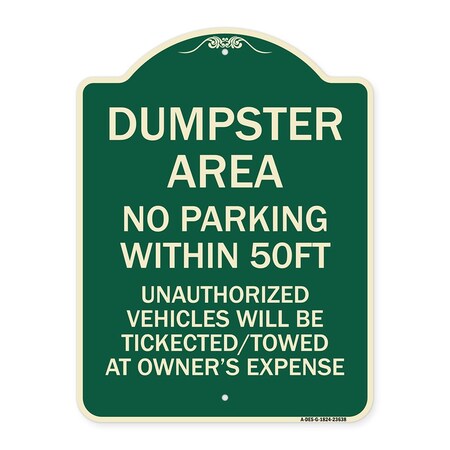 Signmission No Parking Within 50 Ft Unauthorized Vehicles Will Be Ticketed Towed at Owners Expense, G-1824-23638 A-DES-G-1824-23638
